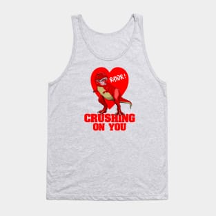 Valentine’s Day Dinosaur T Rex Crushing On You Tank Top